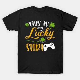 Game This is My Lucky Shirt St Patrick's Day T-Shirt